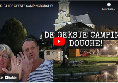 WK104 | De gekste campingdouche !