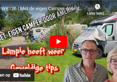 WK136 | Met de eigen Camper door de USA